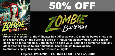 Printable coupon for 30% Off the purchase of tickets for Zombie Burlesque at The V Theater Las Vegas