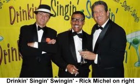 Drinkin', Singin' and Swingin' Rick Michel on right